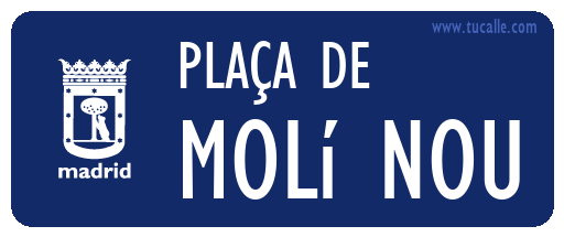 cartel_de_plaÇa-de-Molí Nou_en_madrid